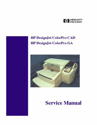 HP DesignJet ColorPro CAD HP DesignJet ColorPro CAD 
 DesignJet ColorPro GA Service Manual
